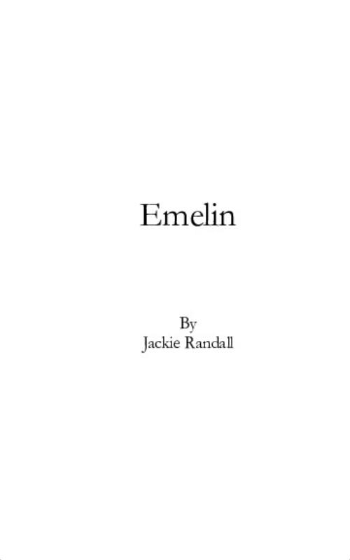 Emelin. / Jackie Randall