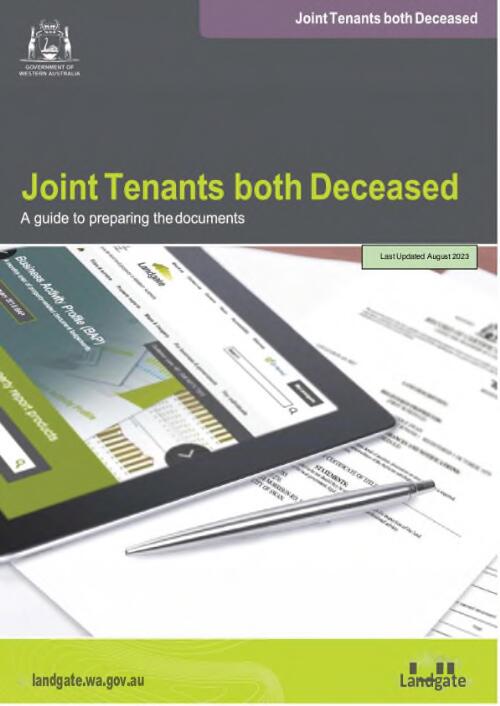 Joint tenants both deceased : a guide to preparing the documents