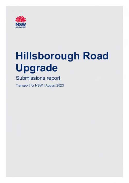 Hillsborough Road upgrade : submissions report / Transport for NSW