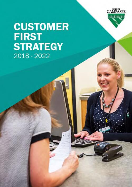 Customer First Strategy - 2018 - 2022 / Campaspe Shire Council