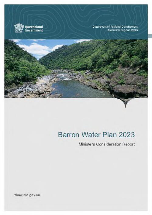 Barron Water plan 2023 : Minister's consideration report