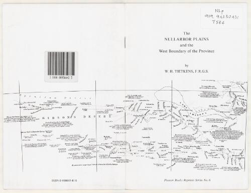 The Nullabor plains and the west boundary of the province / by W.H. Tietkens