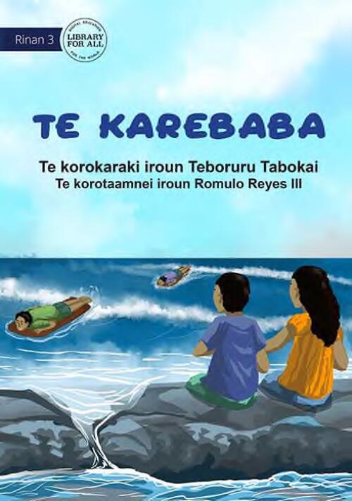 Te Karebaba / te korokaraki iroun Teboruru ; te korotaamnei iroun Romulo Reyes III