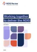 Working together to deliver the NDIS : independent review into the National Disability Insurance Scheme : final report