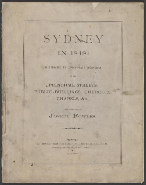 Sydney in 1848 / from drawings by Joseph Fowles