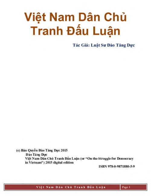 Việt Nam Dân Chủ Tranh Đấu Luận- Ấn bản 2015- (On the struggle for democracy in Vietnam- edition 2015) by Luật sư Đào Tăng Dực