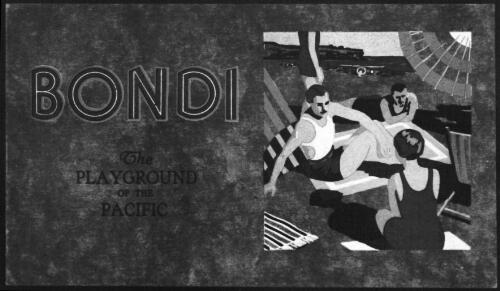 Bondi, the playground of the Pacific [microform]