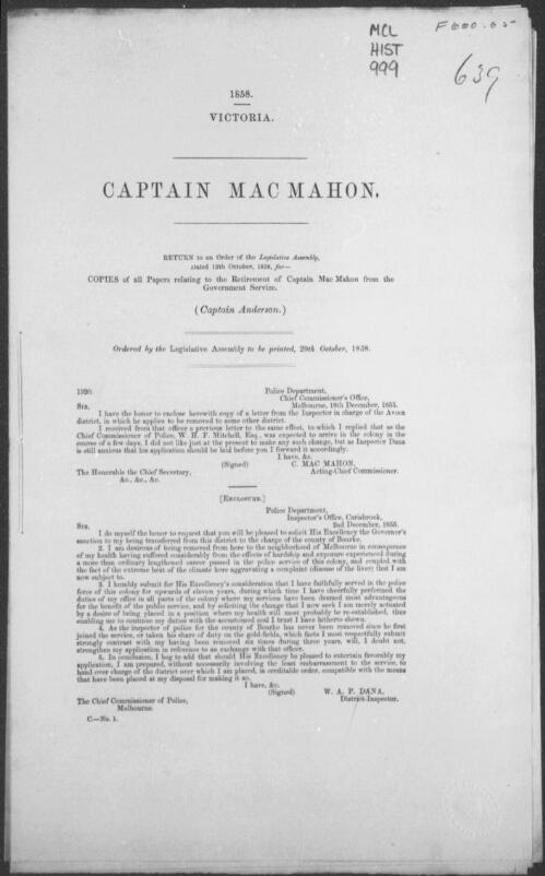Captain Mac Mahon : return to an order of the Legislative Assembly, dated 12th October 1858, for copies of all papers relating to the retirement of Captain Mac Mahon