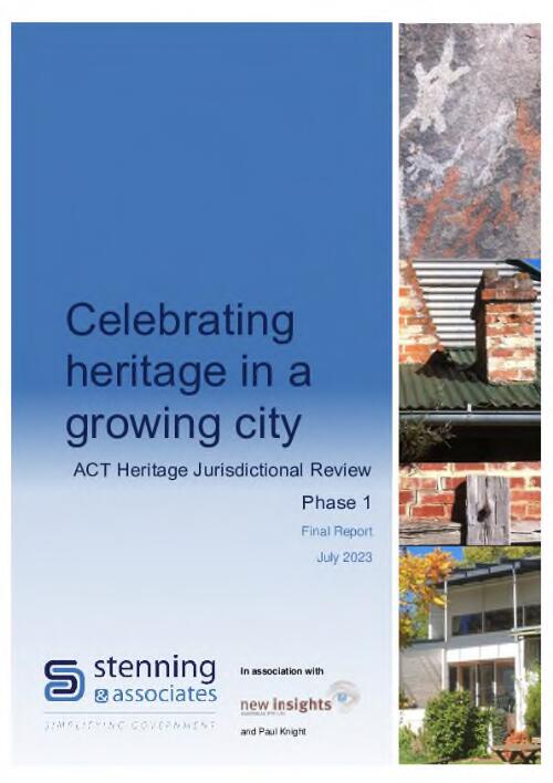 Celebrating heritage in a growing city : ACT Heritage jurisdictional review : phase 1 : final report