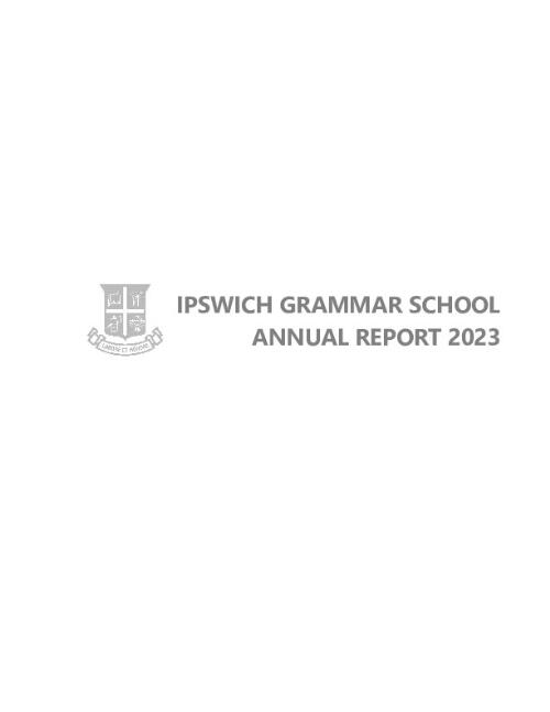 Annual report / Board of Trustees of the Ipswich Grammar School