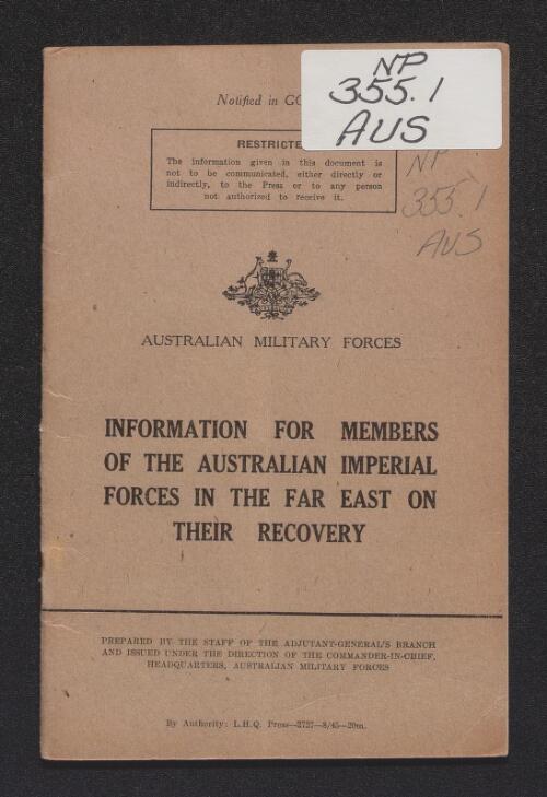 Information for members of the Australian Imperial Forces in the Far East on their recovery