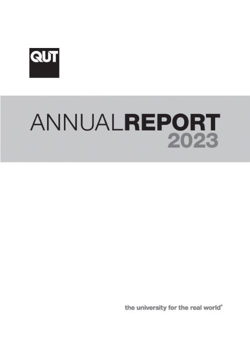 Annual report ... / Queensland University of Technology