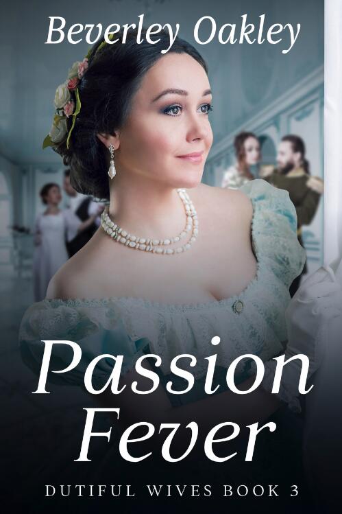 Passion Fever : The Heiress, the Rake, and the Lion's Roar