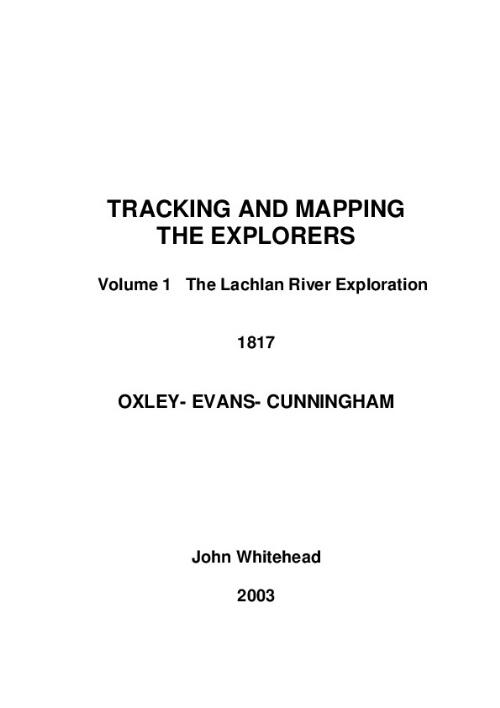 Tracking and Mapping the Explorers Volume No.1, The Lachlan River