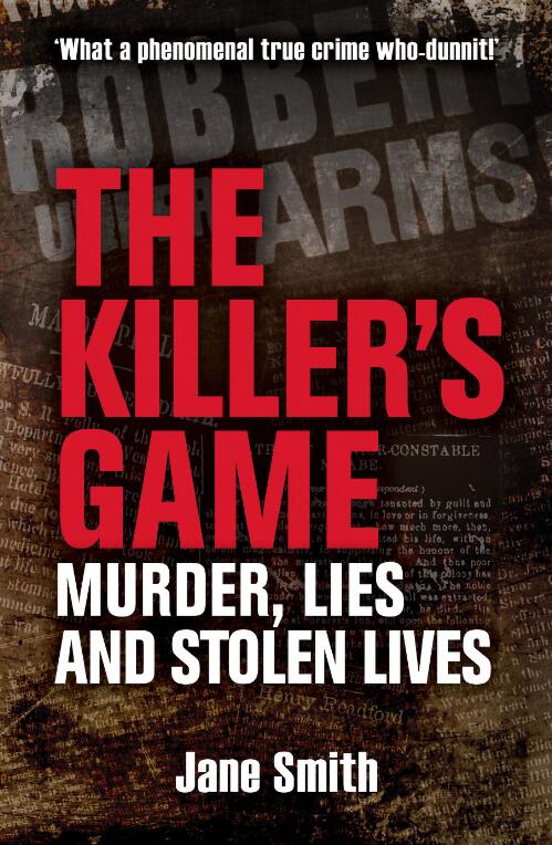 THe Killer's Game : Murder, Lies and Stolen Lives