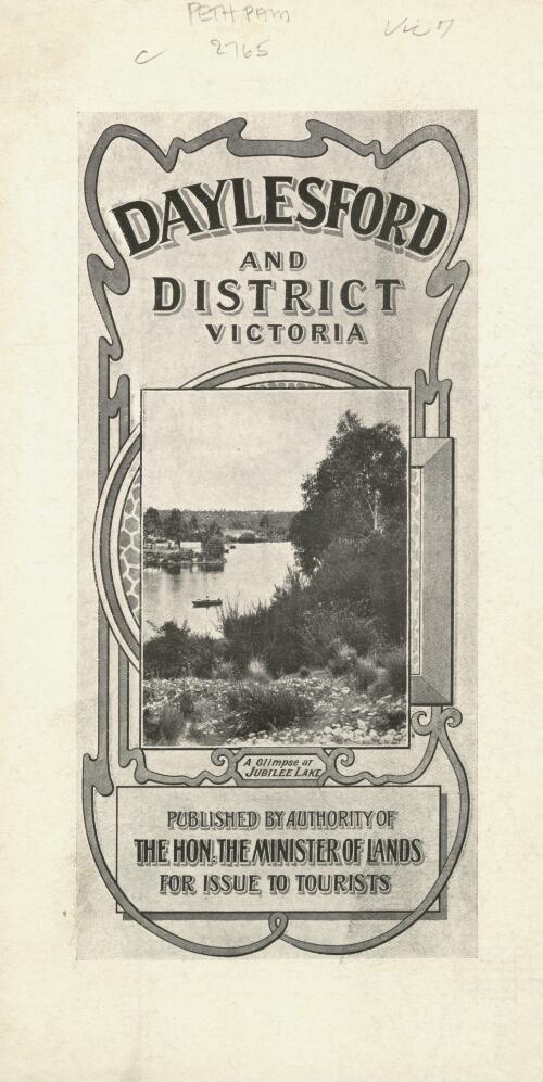 Daylesford and district, Victoria / published by authority of the Hon. the Minister of Lands for issue to tourists
