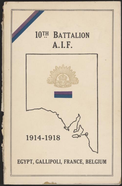 History of the 10th Battalion A.I.F./ by A. Limb