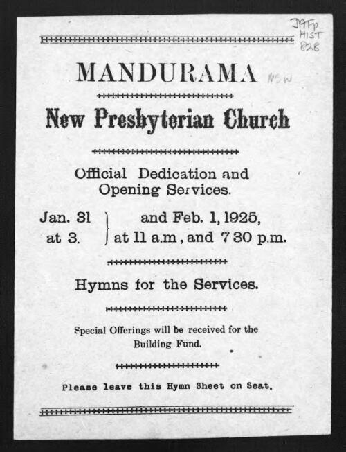 Mandurama, new Presbyterian Church [microform] : official dedication and opening services, Jan 31 and Feb. 1, 1925 : hymns for services