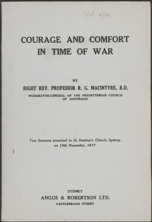Courage and comfort in time of war / by R.G. Macintyre