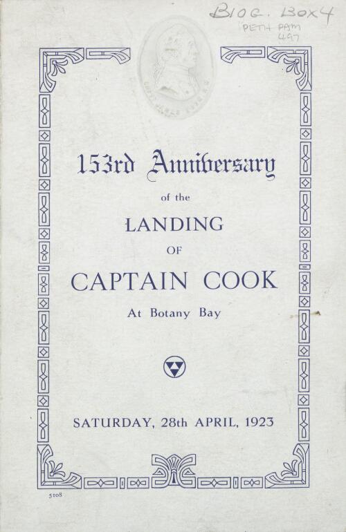 153rd anniversary of the landing of Captain Cook at Botany Bay : Saturday, 28th April, 1923