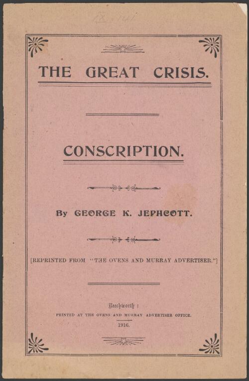 The great crisis. Conscription  / by George K. Jephcott