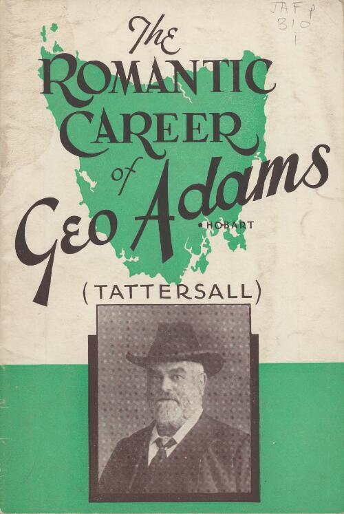 The romantic career of George Adams (Tattersall)