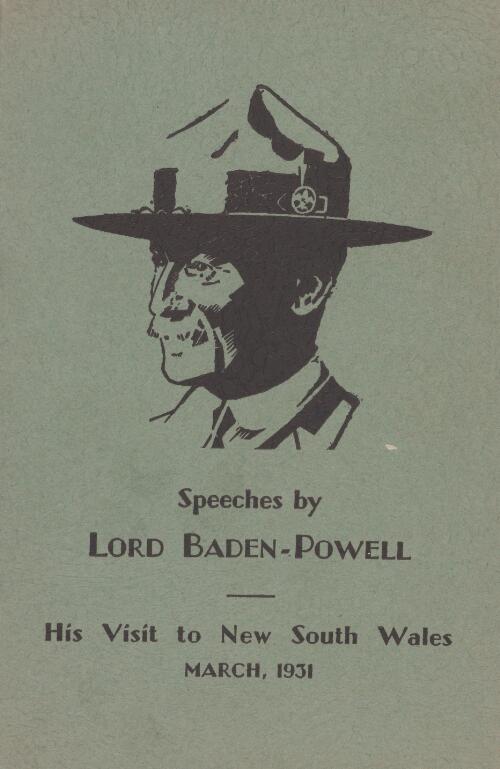Speeches by Lord Baden-Powell : his visit to New South Wales, March 1931