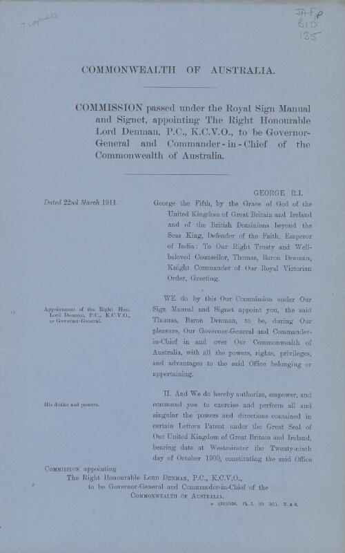 Commission passed under the Royal Sign Manual and Signet, appointing The Right Honourable Lord Denman, P.C., K.C.V.O., to be Governor-General and Commander-in-Chief of the Commonwealth of Australia