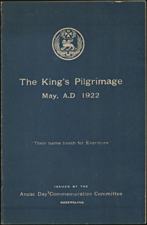 The King's pilgrimage, May, A.D. 1922