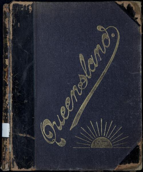 Queensland 1900 : a narrative of her past, together with biographies of her leading men / compiled by the Alcazar Press, Brisbane