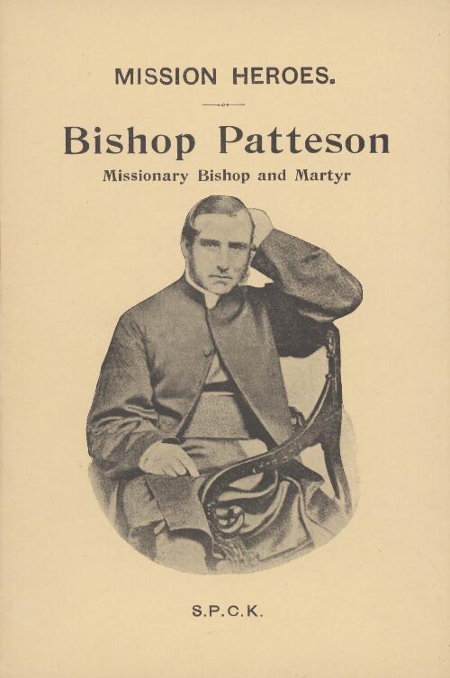 Bishop Patteson, missionary bishop & martyr