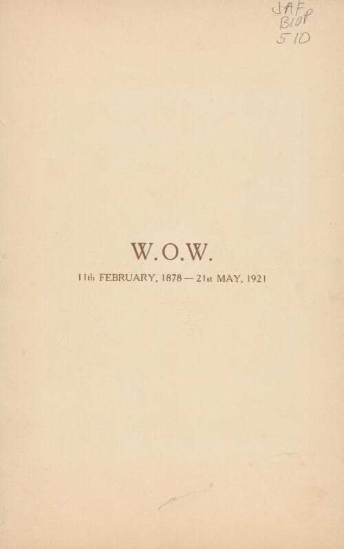W.O.W., 11th February, 1878-21st May, 1921