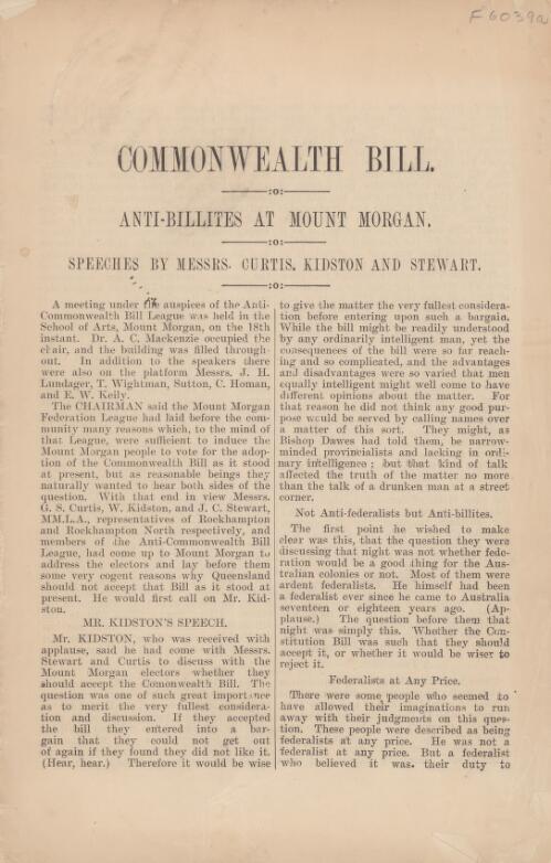 Commonwealth Bill : anti-billites at Mount Morgan : speeches / by Messrs. Curtis, Kidston and Stewart