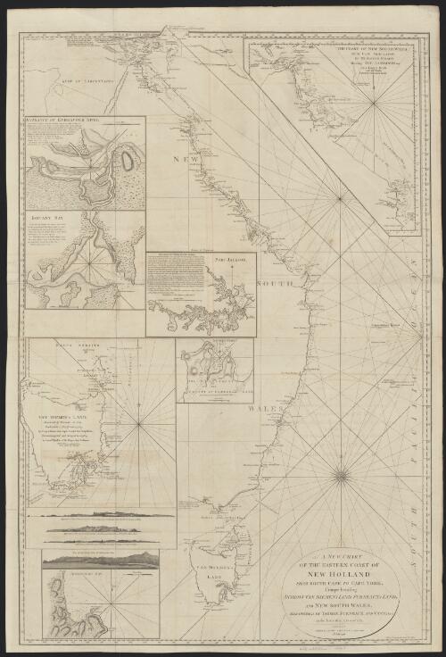A new chart of the eastern coast of New Holland from South Cape to Cape York, comprehending Anthony Van Diemen's Land, Furneaux's Land and New South Wales, discovered by Tasman, Furneaux and Cook & ca. in the years 1642, 1770 and 1773