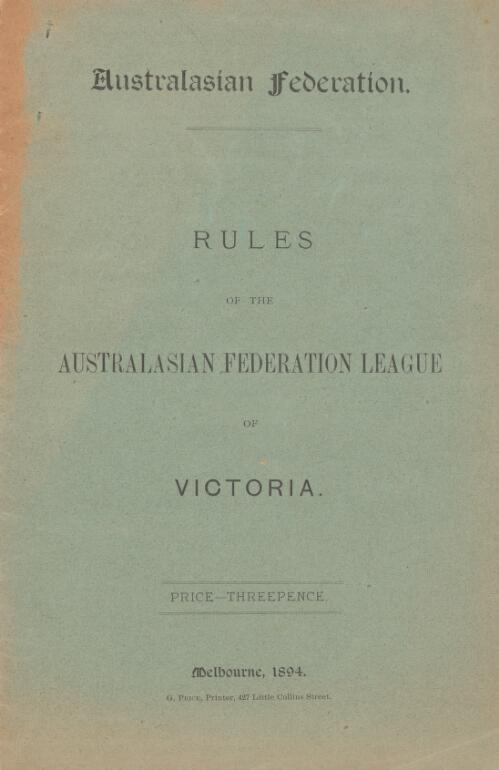 Rules of the Australasian Federation League of Victoria
