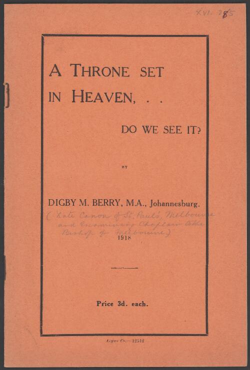 A throne set in heaven : do we see it? / by Digby M. Berry