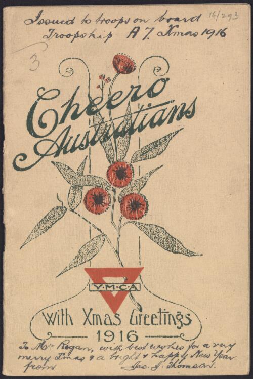 Cheero Australians : being Christmas and New Year Greetings to the officers and men of the A.I.F., with some views of the homeland