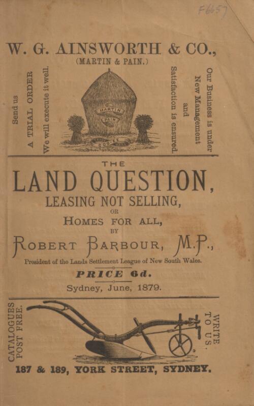The land question, leasing not selling, or, Homes for all / by Robert Barbour
