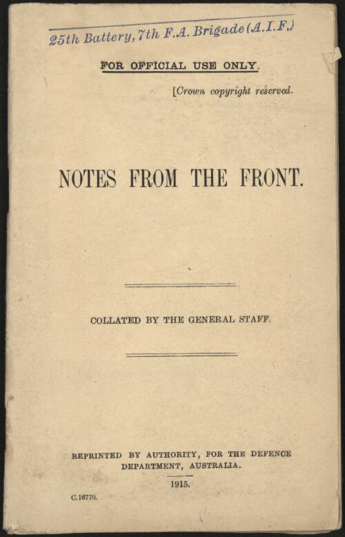 Notes from the Front / collated by the General Staff