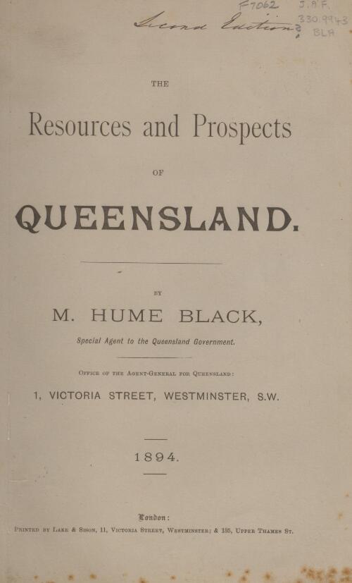 The resources and prospects of Queensland / by M. Hume Black