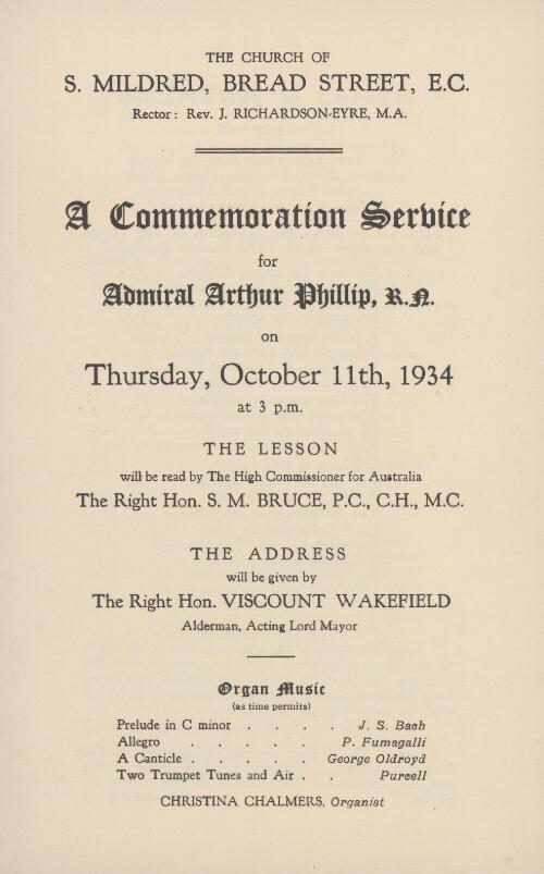 A Commemoration service for Admiral Arthur Phillip, R.N. on Thursday, October 11th, 1934 at 3 p.m