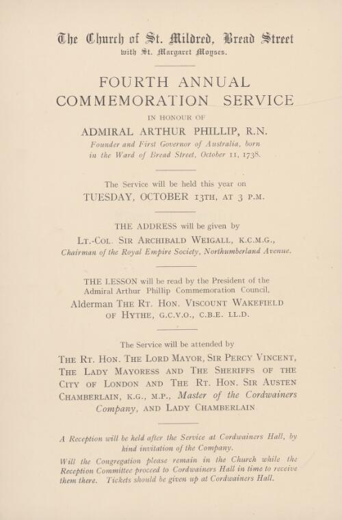 Fourth annual commemoration service in honour of Admiral Arthur Phillip, R.N., founder and first governor of Australia, born in the ward of Bread Street, October 11, 1738