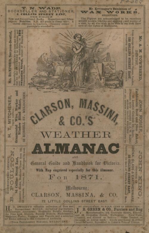 Clarson, Massina, & Co's weather almanac and general guide and handbook for Victoria : with map engraved especially for this almanac, for