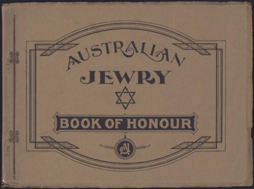 Australian Jewry book of honour : the Great War, 1914-1918 / compiled by Harold Boas