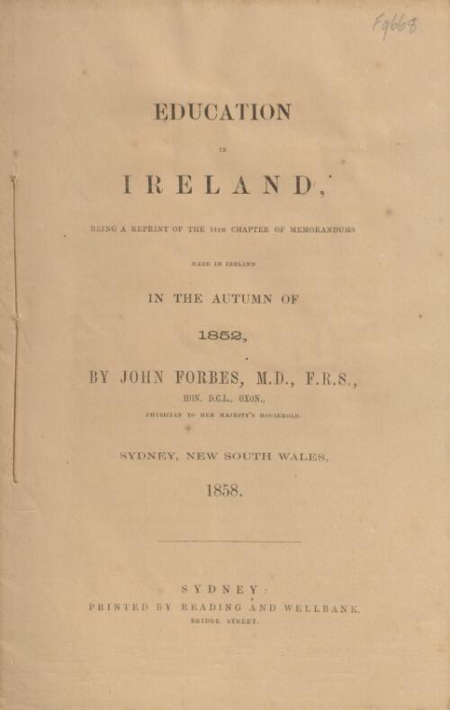 Education in Ireland : being a reprint of the 14th chapter of memorandums made in Ireland in the autumn of 1852 / by John Forbes