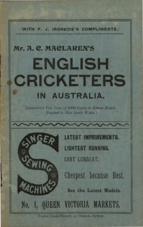 Mr. A.C. Maclaren's English cricketers in Australia / [F.J. Ironside]
