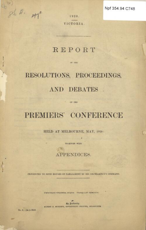 Report of the resolutions, proceedings and debates of the Premiers' Conference held at Melbourne, May 1920 : together with appendices