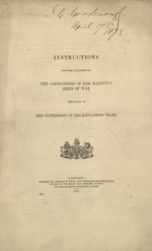 Instructions for the guidance of the Commanders of Her Majesty's Ships of War employed in the suppression of the kidnapping trade