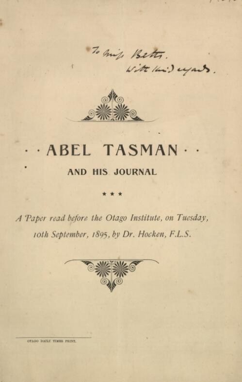 Abel Tasman and his journal... / [by Dr. Hocken]