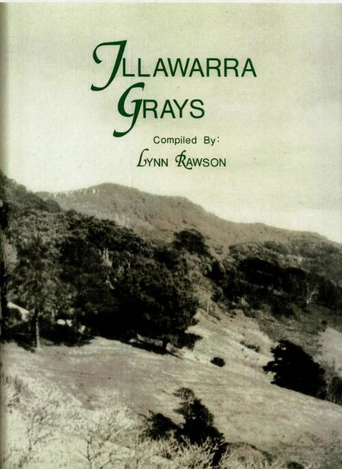 Illawarra Grays / compiled by Lynn Rawson